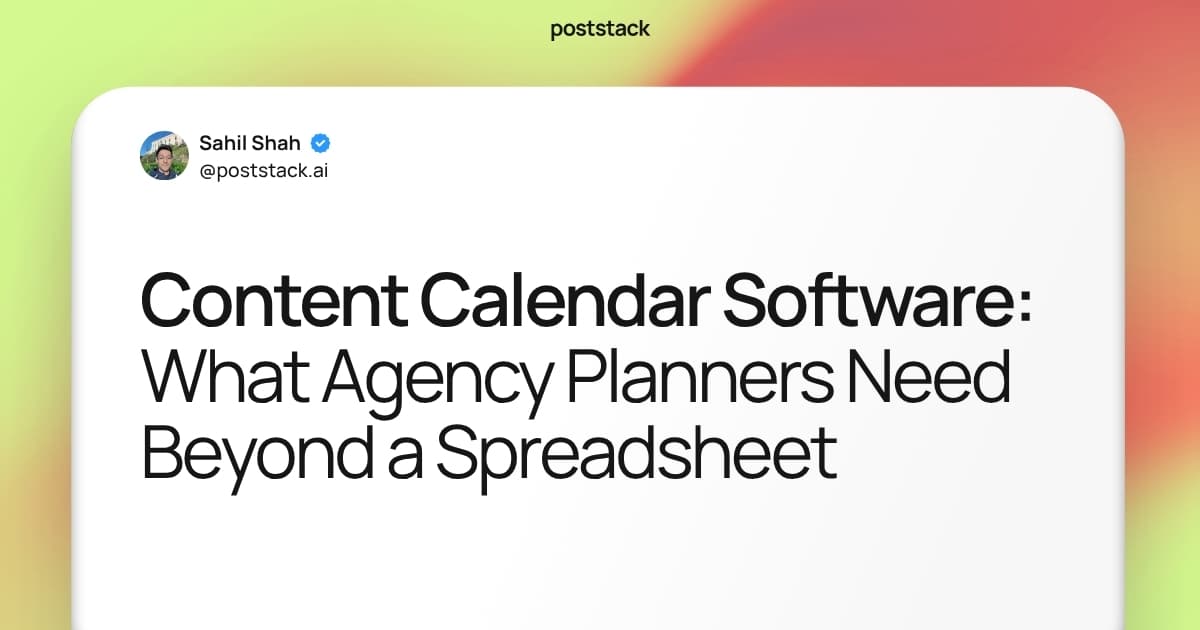 Content Calendar Software: What Agency Planners Need Beyond a Spreadsheet
