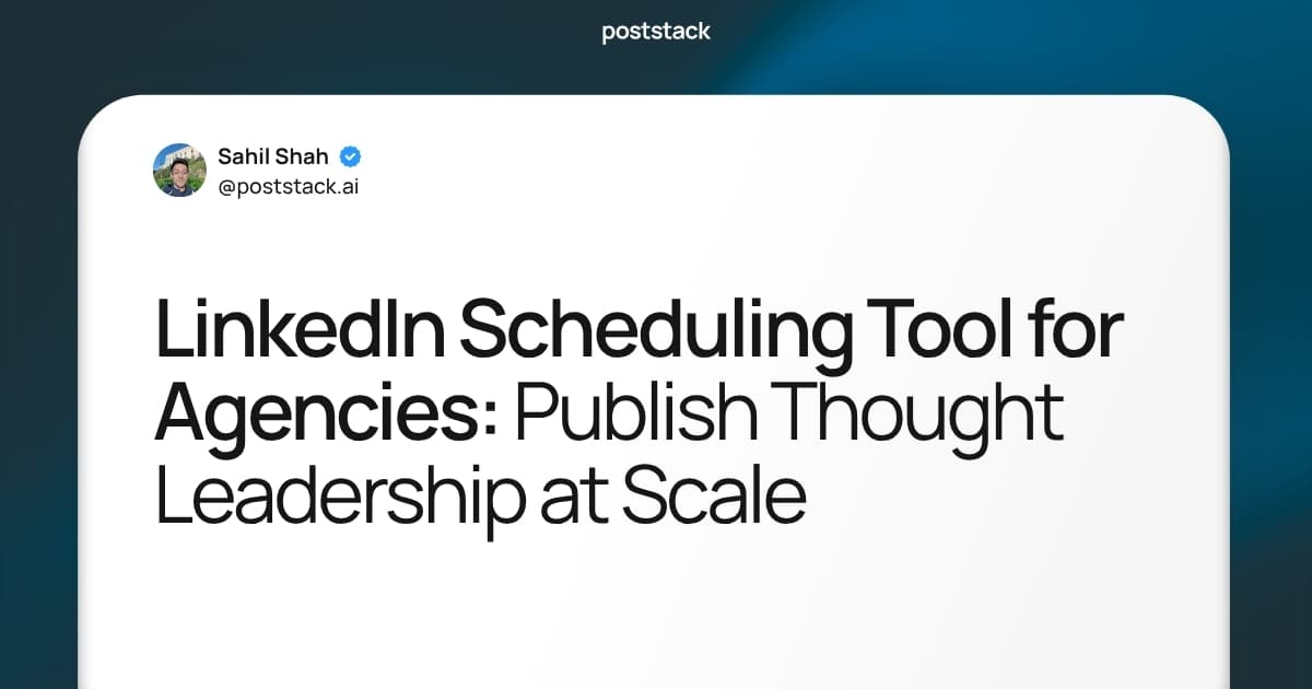LinkedIn Scheduling Tool for Agencies: Publish Thought Leadership at Scale